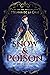 Snow & Poison by Melissa de la Cruz