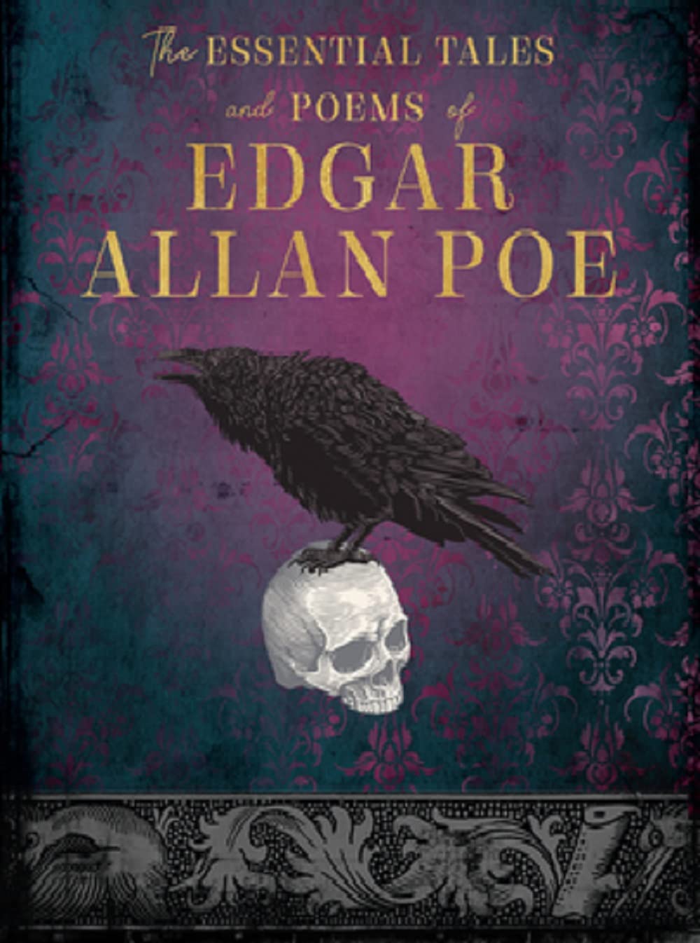 The Essential Tales and Poems of Edgar Allan Poe