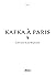 Kafka à Paris (French Edition)