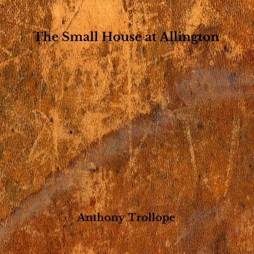 The Small House at Allington