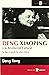 Deng Xiaoping y la Revolución Cultural by Rong