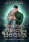 Kingdom of Birds and Beasts by Alice Ivinya