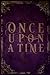 Once Upon A Time: A Magic N...