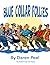 The Blue Collar Follies