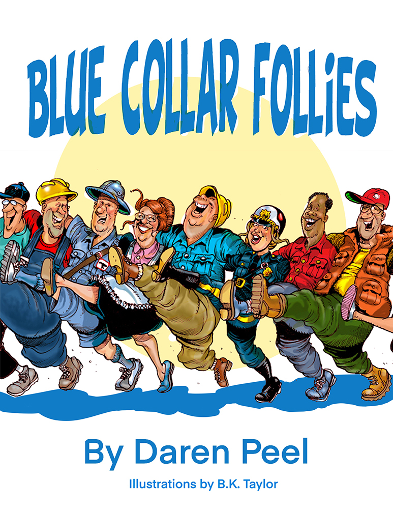 The Blue Collar Follies