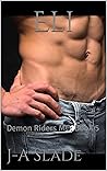 Eli: Demon Riders MC: Book 5