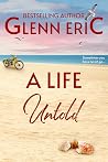 A Life Untold