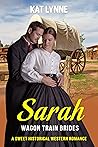 Sarah (Wagon Train Brides)