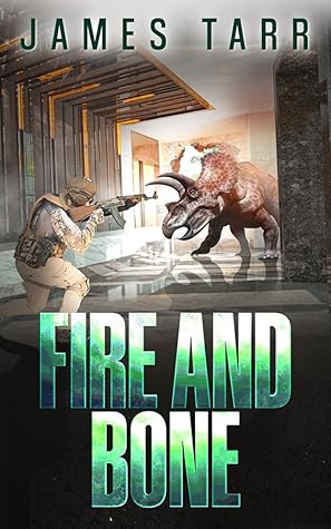 Fire and Bone (Echoes of Pangaea Book 2)