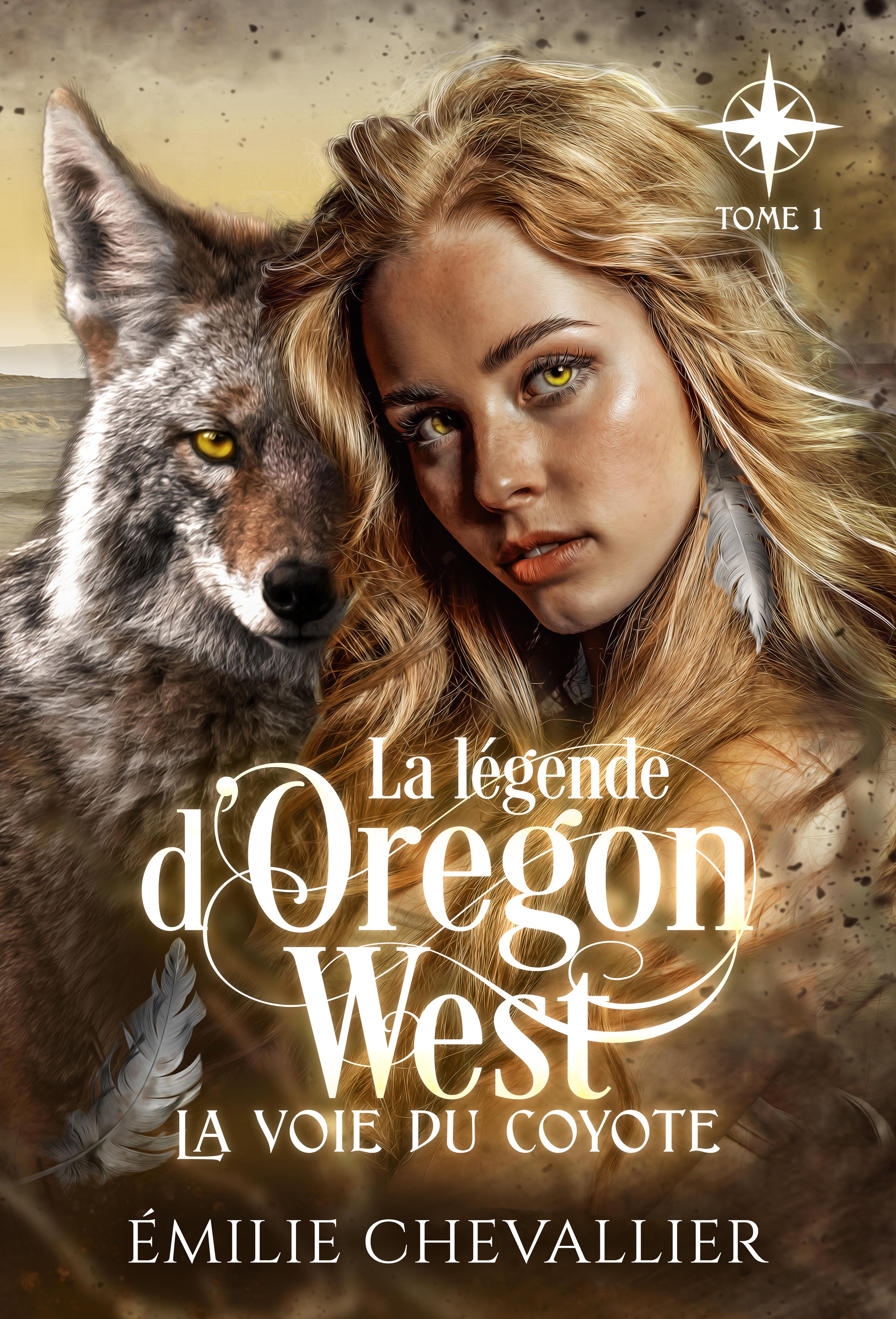 La voie du coyote (La légende d'Oregon West #1)
