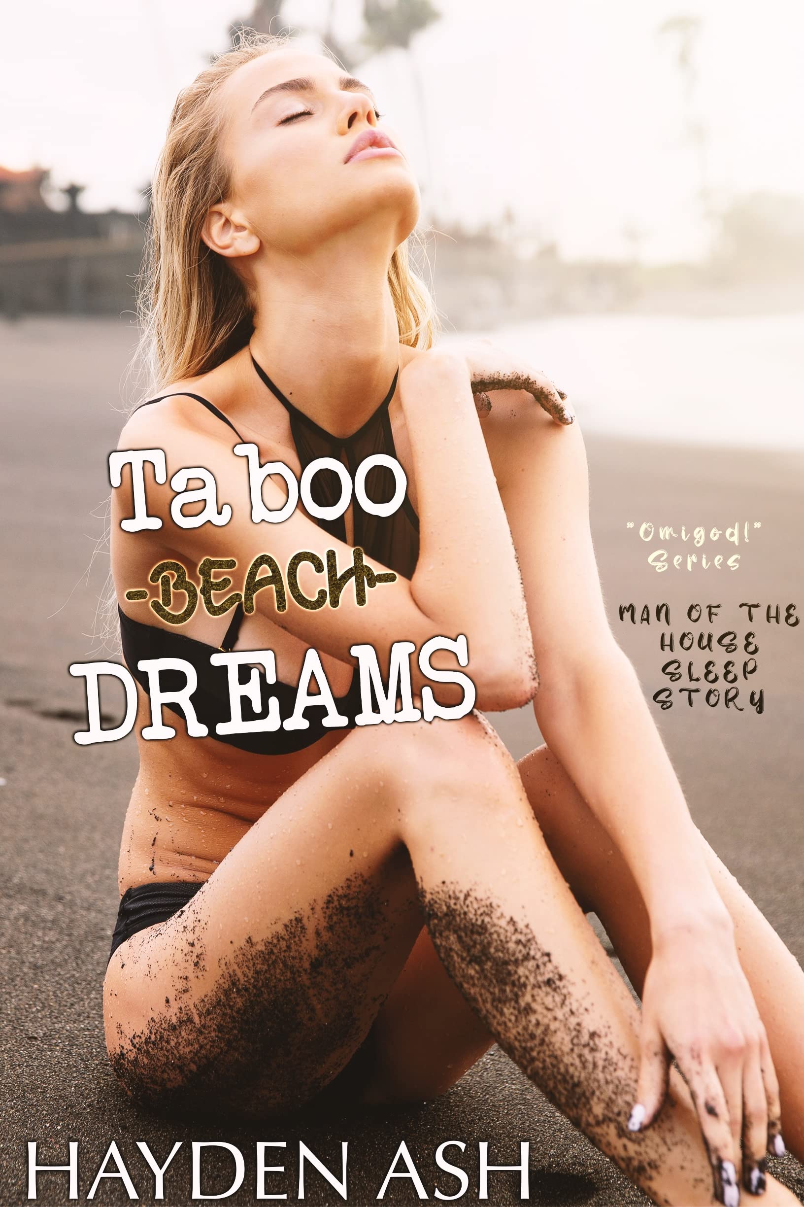 Taboo Beach Dreams (Omigod!)