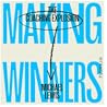 Making Winners: T...