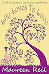 Lily Loves to Lov...