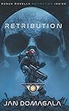 Retribution: with bonus novella "Extinction" (Col Sec Series)