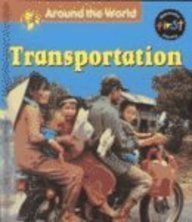 Transportation (Around the World)