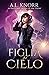 Figlia del Cielo (Le figlie degli Elementi, #4)