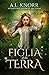 Figlia della terra (Le figlie degli elementi, #3)
