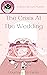 The Crisis at the Wedding (...