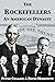 The Rockefellers: An American Dynasty