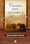 CUENTOS PARA APRENDER A APRENDER