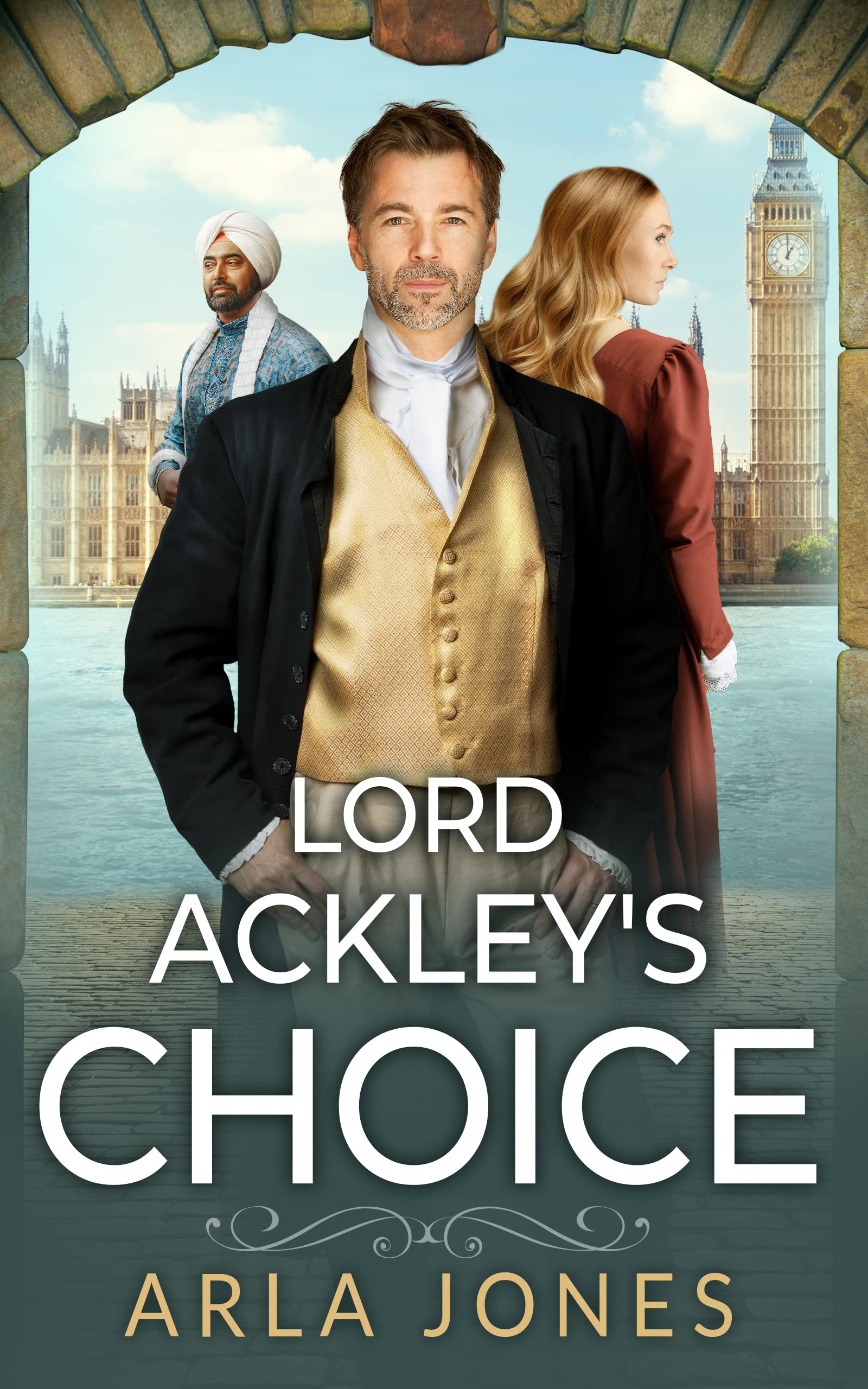 Lord Ackley's Choice (The Ackley Family Saga)