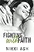 Fighting with Faith (Fighting #2)