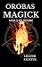 Orobas Magick: Sigils of De...