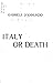 Italy or Death: From the "V...