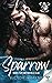 Sparrow (Odin's Fury Motorcycle Club #2)