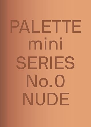 Palette Mini 00: Nude: New Skin Tone Graphics by Victionary