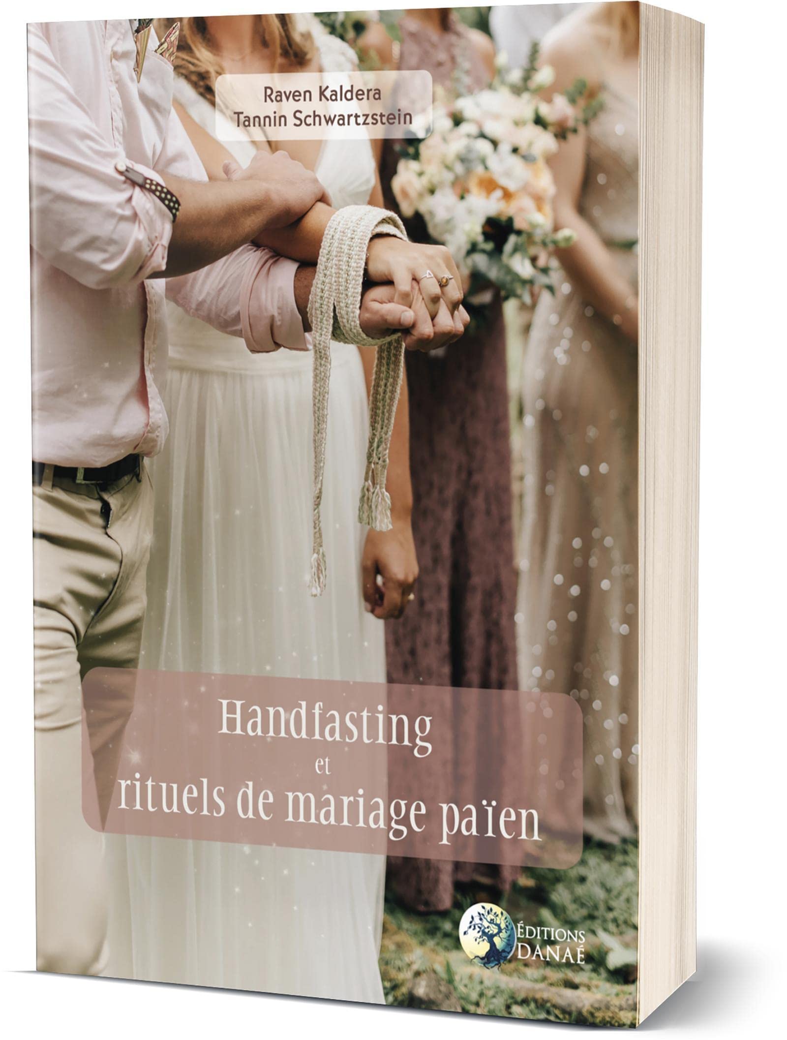 Handfasting et rituels de mariage païen (Paperback)
