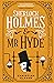 The Classified Dossier - Sherlock Holmes and Mr Hyde
