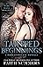 Tainted Beginnings (Dark Syndicate #3.5)