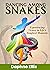 Dancing Among Snakes: Exper...