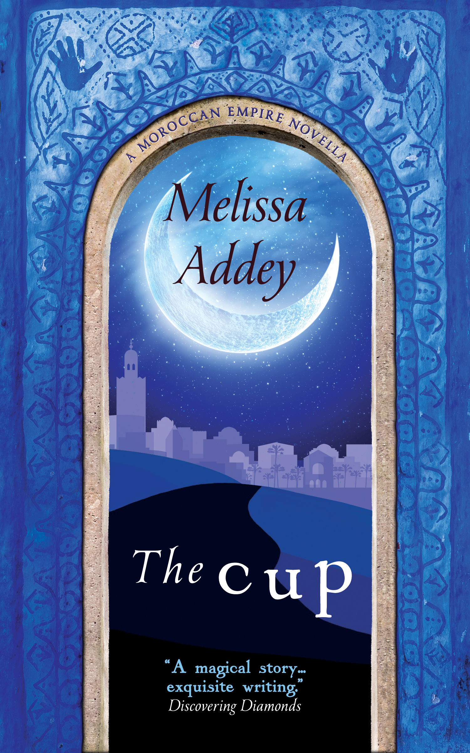 The Cup (The Moroccan Empire #0.5)