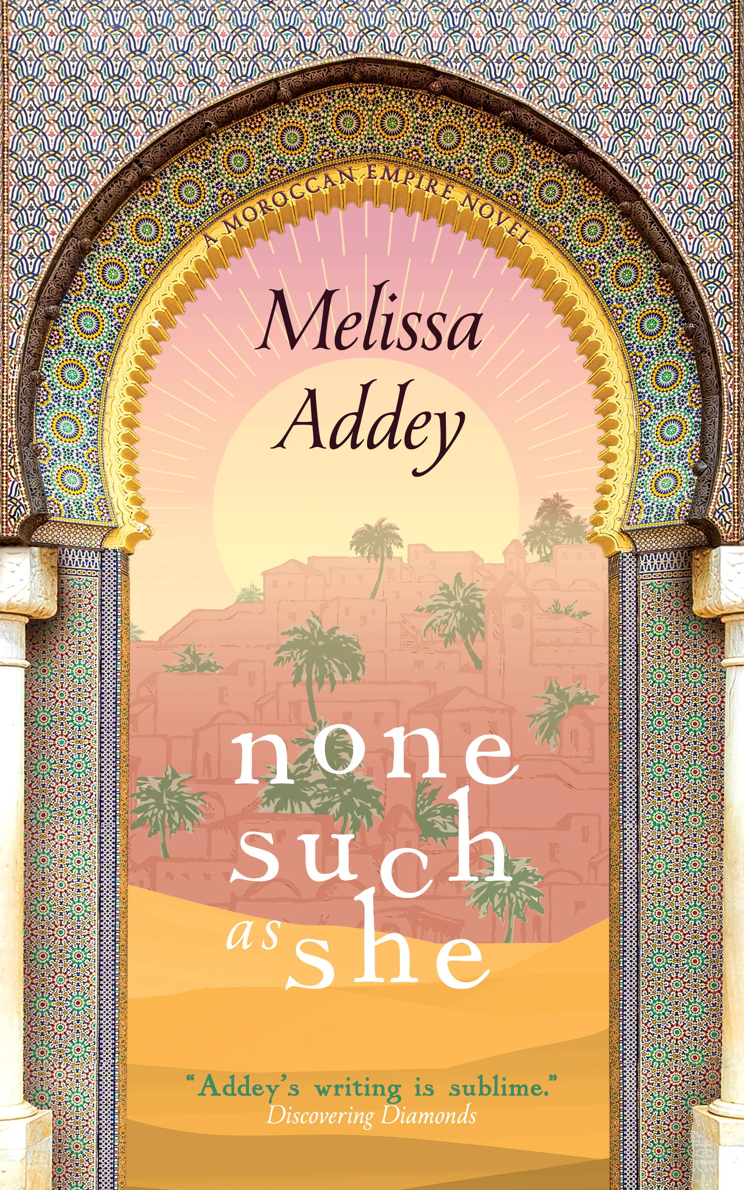 None Such as She (The Moroccan Empire #2)