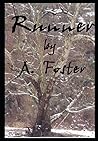Runner: A Legend from the Great Wood Runner: A Legend from the Great Wood