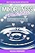 Mindfulness + Meditation by Melissa Crowhurst