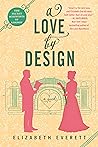 A Love By Design by Elizabeth  Everett