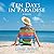 Ten Days In Paradise: A Novel