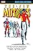 New Mutants Epic Collection, Vol. 8: The End of the Beginning