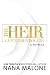The Heir by Nana Malone The Heir by Nana Malone