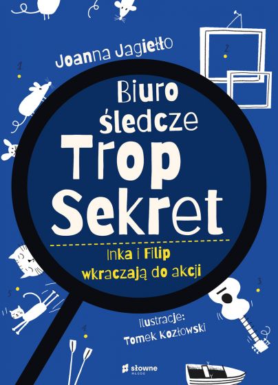 Biuro Śledcze Trop Sekret. Inka i Filip wkraczają do akcji (Paperback)