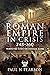 The Roman Empire in Crisis,...