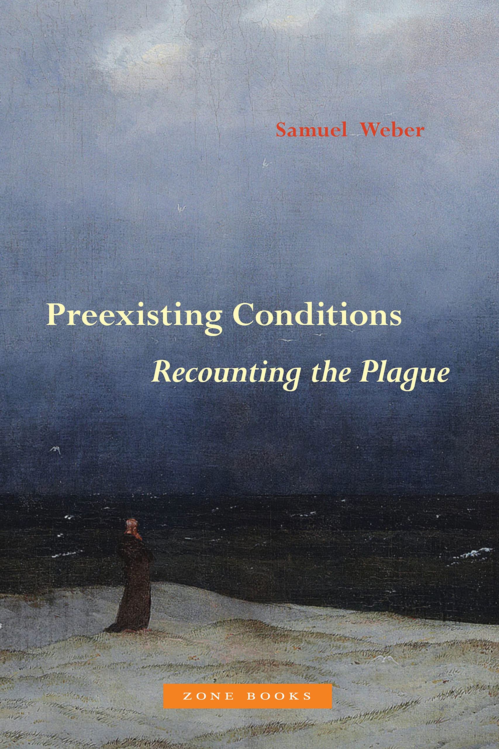 Preexisting Conditions: Recounting the Plague (Hardcover)