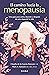 El camino hacia la menopausia by Mark Ransom