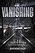 The Vanishing by David Michael Slater