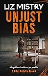 Unjust Bias