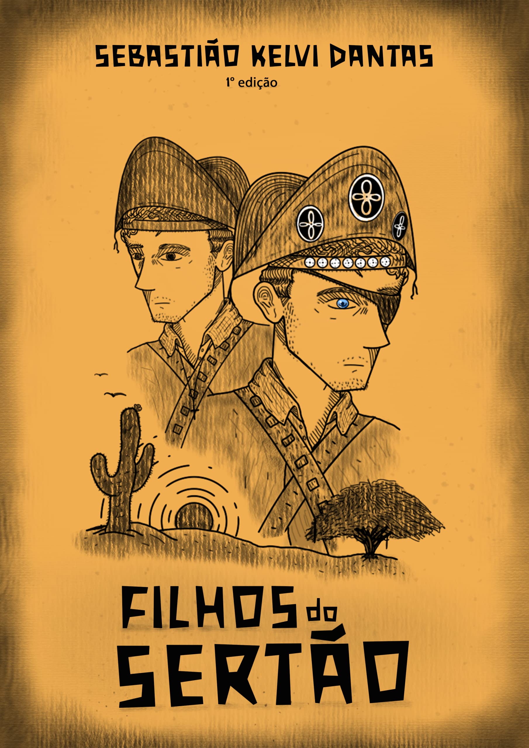 Filhos do Sertão (Portuguese Edition)