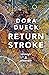 Return Stroke by Dora Dueck
